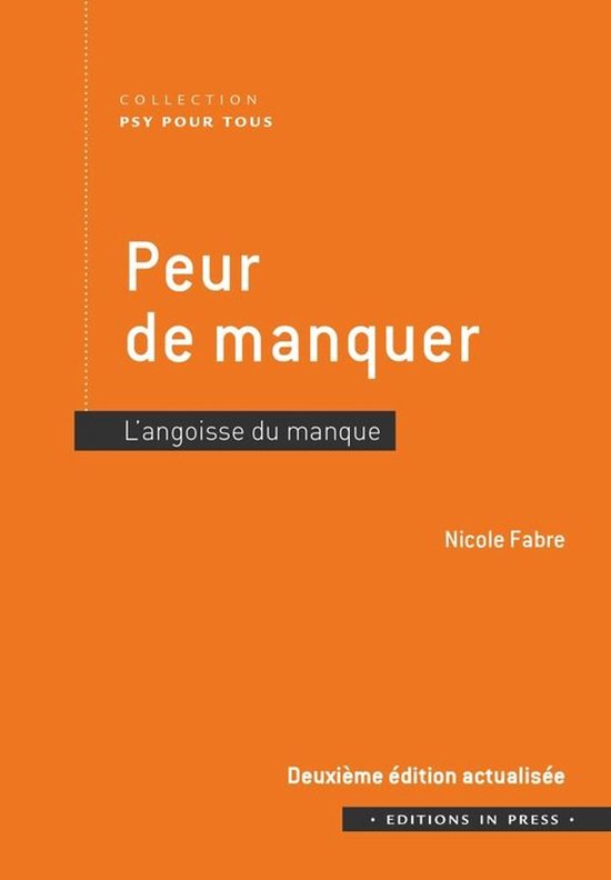 Psy Pour Tous - Peur de manquer - 2e édition actualisée - cover