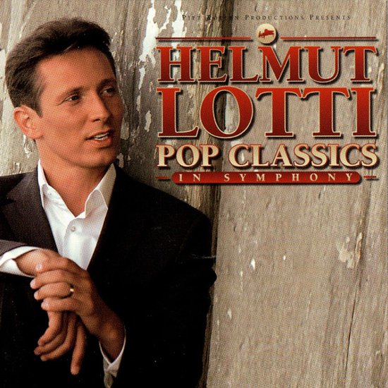 Helmut Lotti Pop Classics in Symphony pochette d'album avec Helmut Lotti en costume noir.