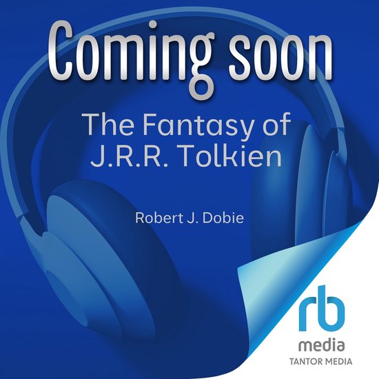 The Fantasy of J.R.R. Tolkien - cover