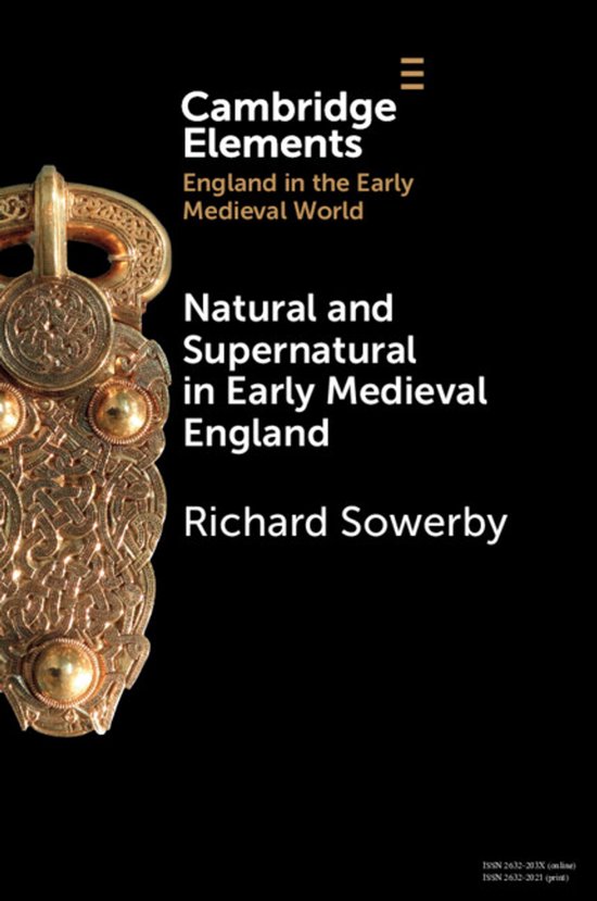 Elements in England in the Early Medieval World- Natural and ... - cover