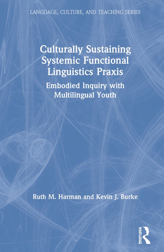Language, Culture, and Teaching Series- Culturally Sustainin ... - cover