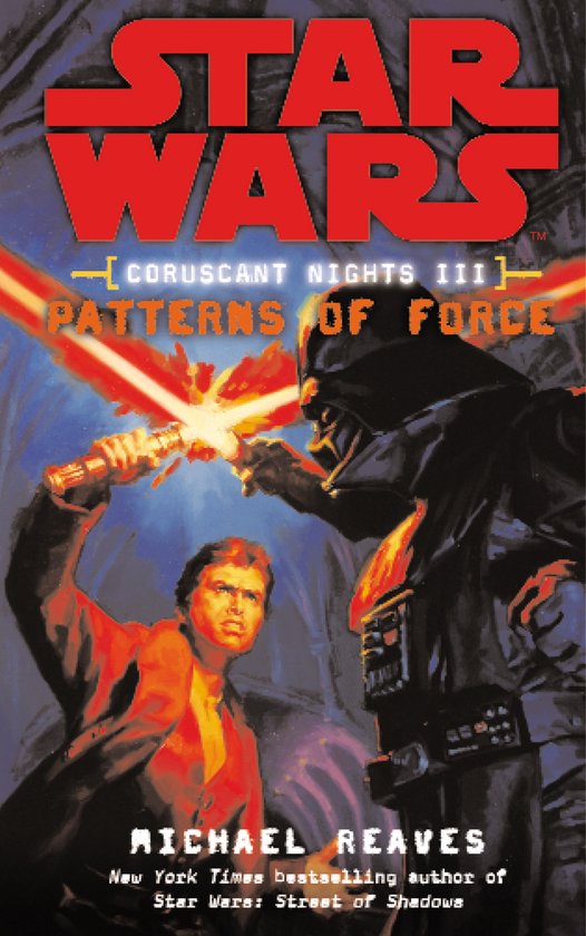 Star Wars: Coruscant Nights Iii - Patterns Of Force - cover
