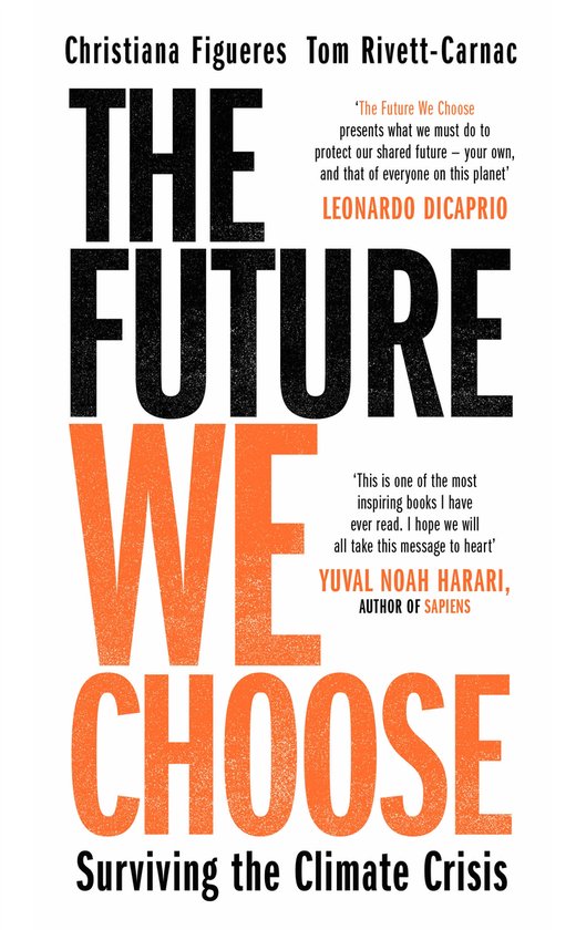 Boekomslag met de titel 'The Future We Choose: Surviving the Climate Crisis'. Namen Christiana Figueres en Tom Rivett-Carnac.