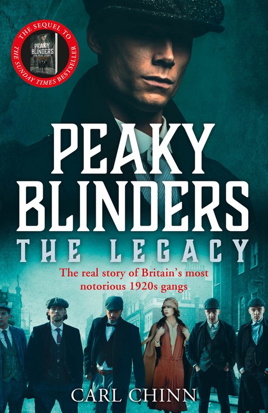 The Real Peaky Blinders: The Legacy - cover