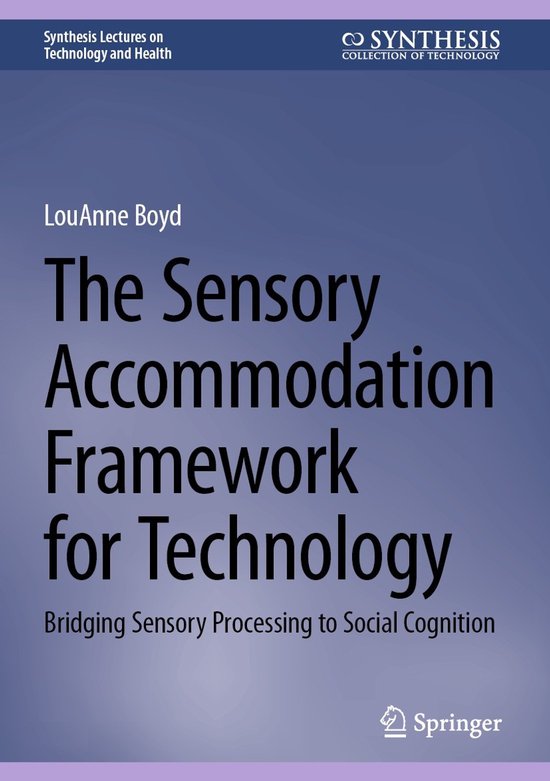 Synthesis Lectures on Technology and Health-The Sensory Acco ... - cover