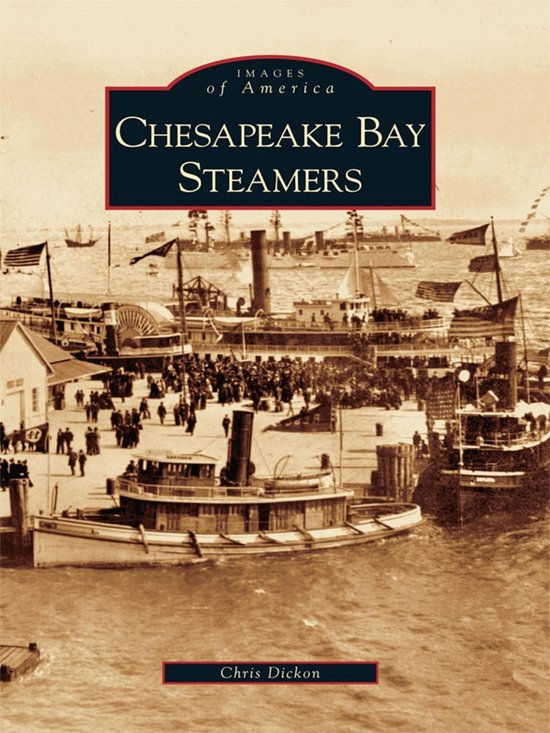 Images of America - Chesapeake Bay Steamers - cover