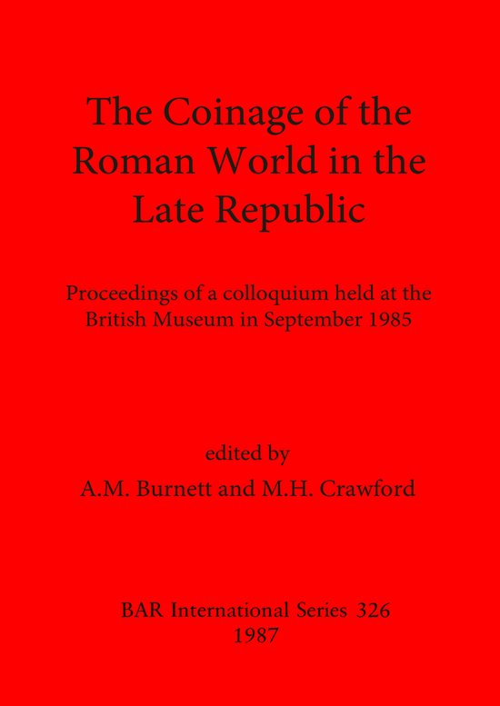 Titel: The Coinage of the Roman World in the Late Republic. Tekst op de rode kaft met titel en gegevens van het boek.