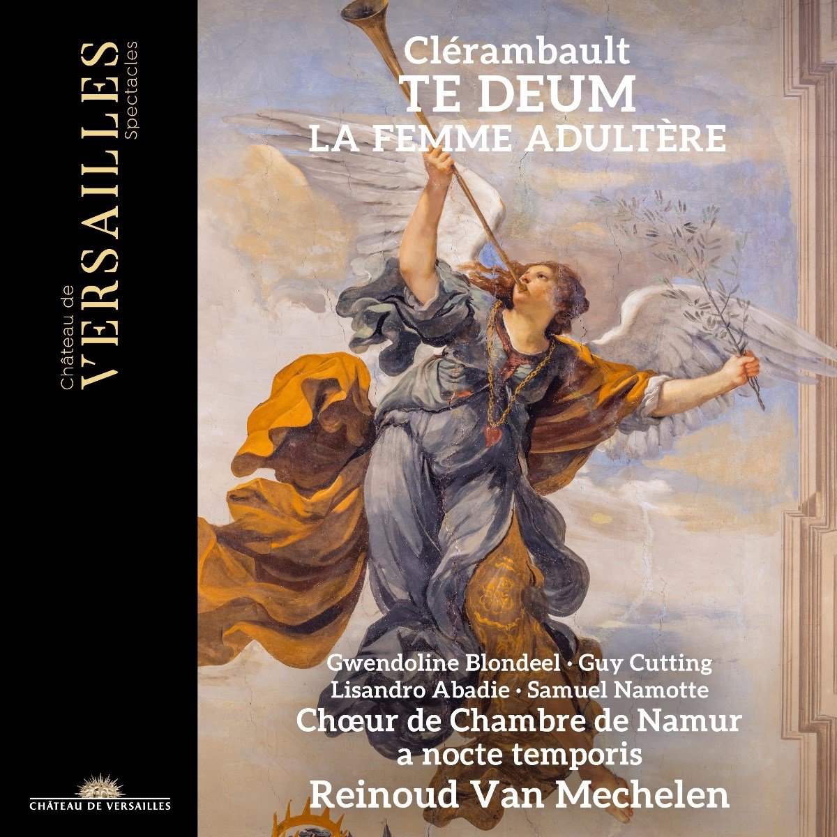 Guy Cutting, Reinoud Van Mechelen, Samuel Namotte, A Nocte Temporis, Choeur De Chambre De Namur, Gwendoline Blondeel, Lisandro Abadie - Clerambault: Te Deum & Histoire De La Femme Adultere (CD)