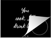 KitchenYeah® Inductie beschermer 65x52 cm - Quotes - Bier - Drank - Spreuken - You cook, I'll drink beer - Kookplaataccessoires - Afdekplaat voor kookplaat - Inductiebeschermer - Inductiemat - Inductieplaat mat