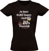 Je bent 18,262 dagen oud! Dames T-shirt - 50 jaar - verjaardag - 50e verjaardag - verjaardagsshirt - feest - sarah - abraham - jarig