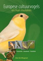 Europese cultuurvogels en hun mutaties