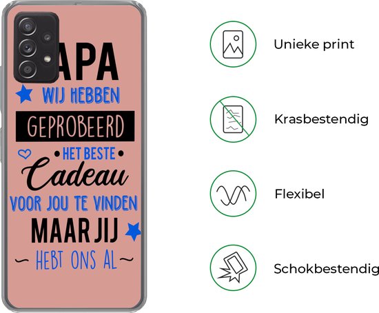 Convient pour la coque Samsung Galaxy A53 5G - Citations - Papa - Proverbes - Papa, tu nous as déjà - Coque de téléphone en Siliconen