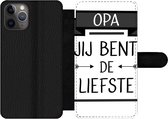 Bookcase Geschikt voor iPhone 11 Pro telefoonhoesje - Quotes - Opa jij bent de liefste - Spreuken - Opa - Met vakjes - Wallet case met magneetsluiting