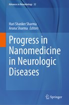 Advances in Neurobiology- Progress in Nanomedicine in Neurologic Diseases
