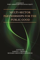 Public Administration & Social Equity- Multi-Sector Partnerships for the Public Good