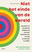 Not the End of the World: How We Can Be the First Generation to Build a  Sustainable Planet: Ritchie, Hannah: 9780316536752: : Books