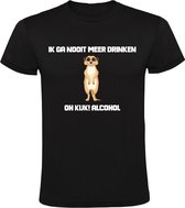 Ik ga nooit meer drinken, oh kijk! Alcohol Heren T-shirt - drank - zuipen - alcohol - stokstaartje - dieren - grappig