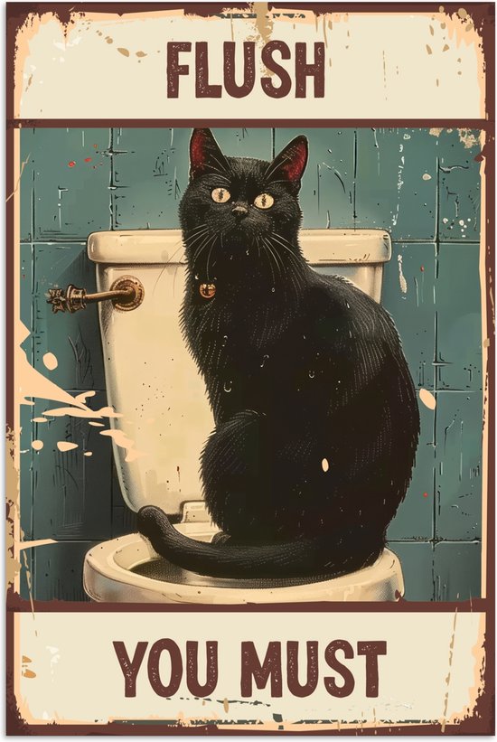 Zwarte kat op toilet, vintage poster met de tekst 'FLUSH YOU MUST'.
