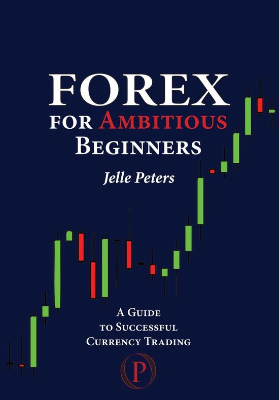 Forex for Ambitious Beginners - cover