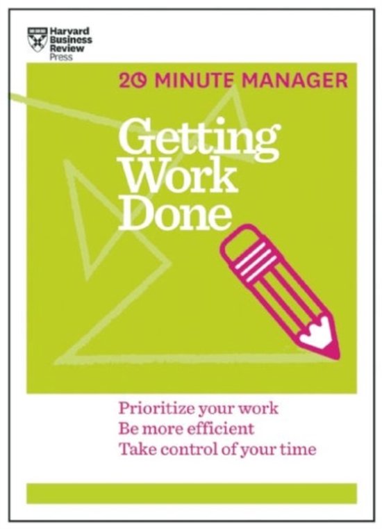 20 Minute Manager Getting Work Done - cover