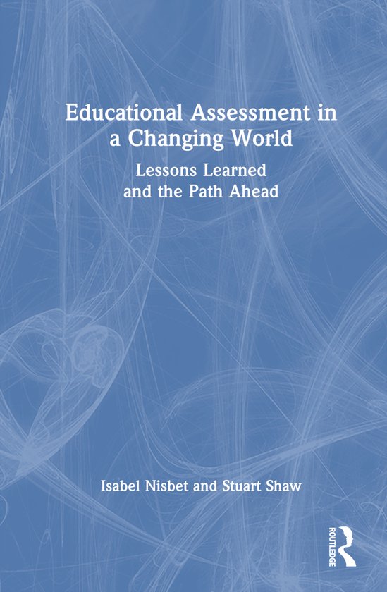 Educational Assessment in a Changing World - cover