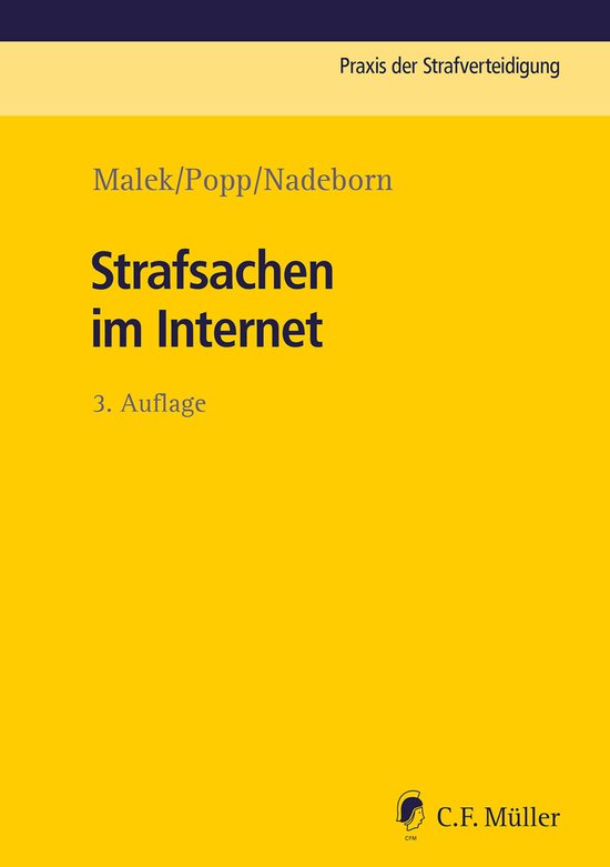 Praxis der Strafverteidigung 32 - Strafsachen im Internet - cover