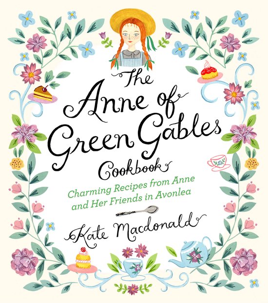The Anne of Green Gables Cookbook - cover