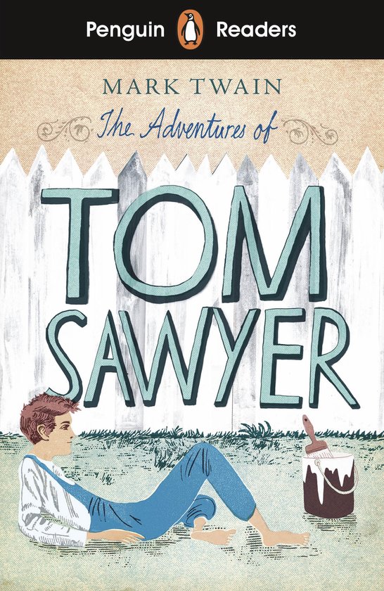 Les Aventures de Tom Sawyer, Penguin Readers Niveau 2
