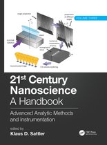 21st Century Nanoscience- 21st Century Nanoscience - A Handbook