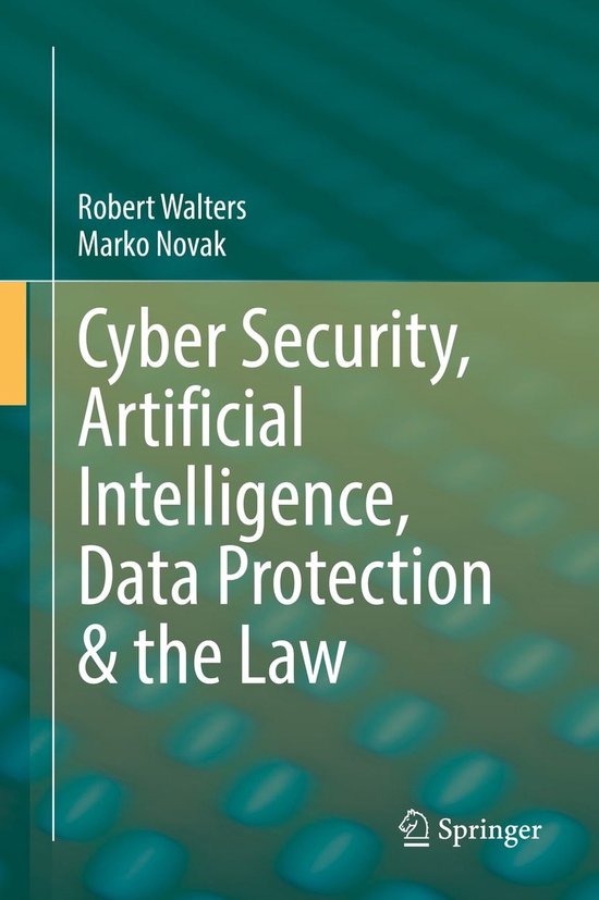 Cyber Security, Artificial Intelligence, Data Protection & t ... - cover