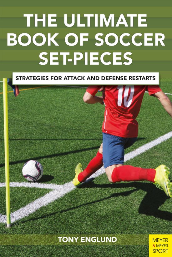 The Ultimate Book of Soccer Set Pieces - cover