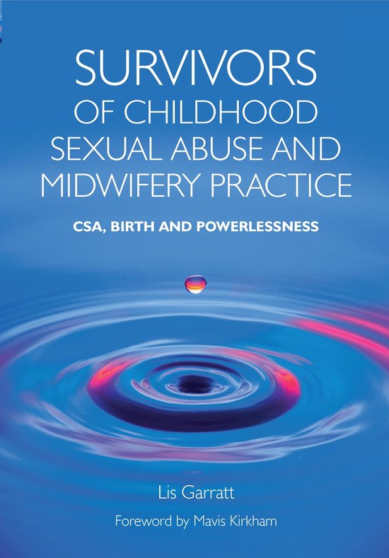 Survivors of Childhood Sexual Abuse and Midwifery Practice - cover