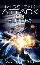 Mission 3 - Attack on Europa
