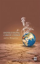 Understanding Climate Change- Its Mitigation