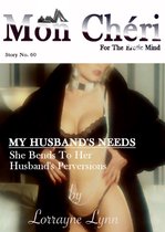 My Husband's Needs