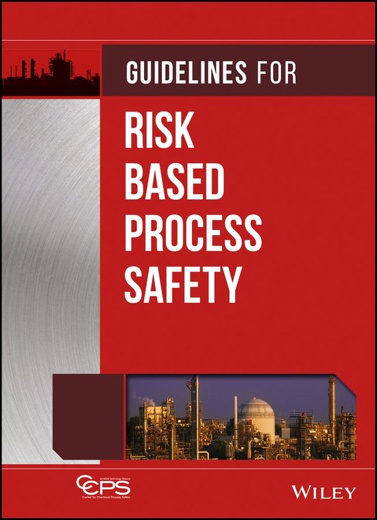 Guidelines for Risk Based Process Safety - cover