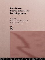 Routledge International Studies of Women and Place - Feminism/ Postmodernism/ Development