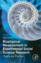 Biophysical Measurement in Experimental Social Science Research