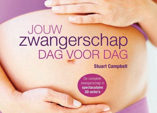Cover van het boek 'Jouw zwangerschap dag voor dag' van Stuart Campbell