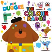 Hey Duggee - Hey Duggee: The Colour Badge