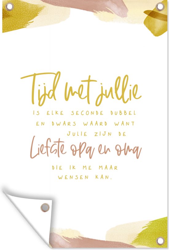 Tuindecoratie Quotes - Spreuken - Groen - 'Tijd met jullie.... liefste opa en oma' - 40x60 cm - Tuinposter - Tuindoek - Buitenposter