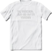 Weekend Bier T-Shirt | Unisex Kleding | Dames - Heren Feest shirt | Drank | Grappig Verjaardag Cadeau tekst | - Wit - M