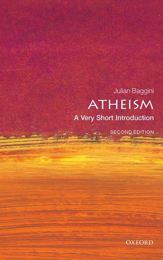 Boek 'Atheism: A Very Short Introduction' door Julian Baggini. Abstracte, kleurrijke omslag met rode en oranje tinten. Tweede editie, Oxford.