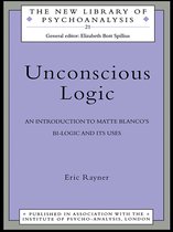 New Library of Psychoanalysis - Unconscious Logic