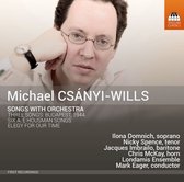Londamis Ensemble, Mark Eager - Csány-Wills: Song With Orchestra (CD)
