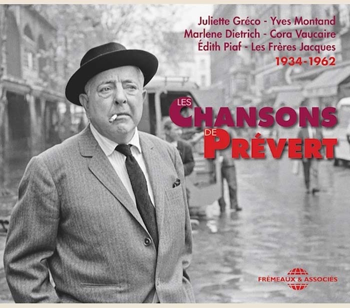 Edith Piaf, Lys Gauty, Yves Montand, Marlene Dietrich - Les Chansons De Prévert (3 CD)