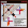 Peter Waters - Khatchturian, Bartok, Piazzolla: Pi (CD)