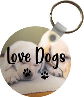 Sleutelhanger - Quotes - Spreuken - Hond - Love dogs - Plastic - Rond - Uitdeelcadeautjes
