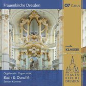 Frauenkirche Dresden. Organ Music By Bach & Durufl (CD)