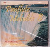 Panflute Melodies 8 - Liselotte Rokyta, André Knevel